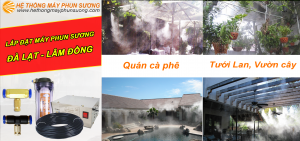 Cung cấp lắp đặt hệ thống máy phun sương tại Đà Lạt tỉnh Lâm Đồng